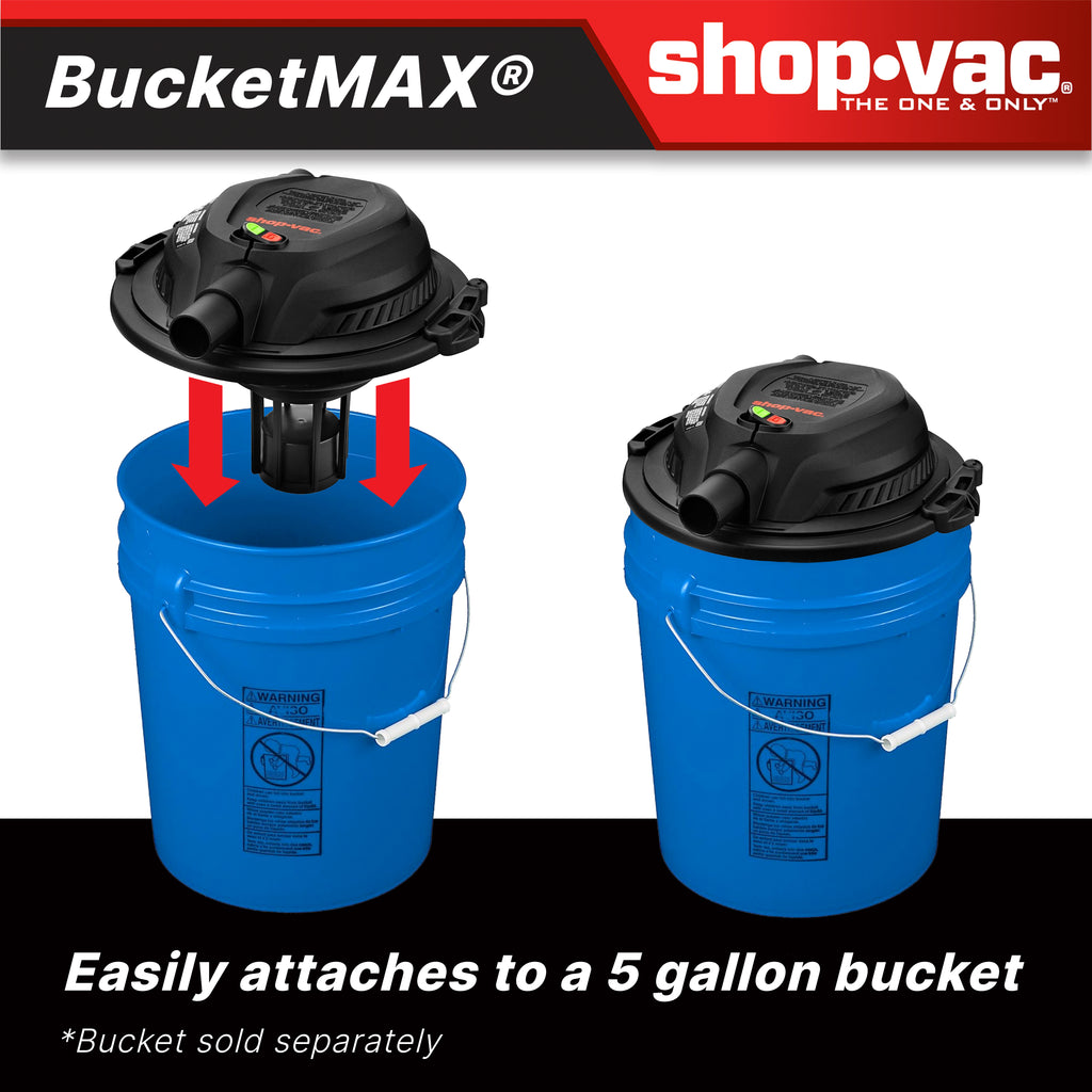 Shop-Vac Bucket MAX 2.5 Peak HP Wet/Dry Vacuum