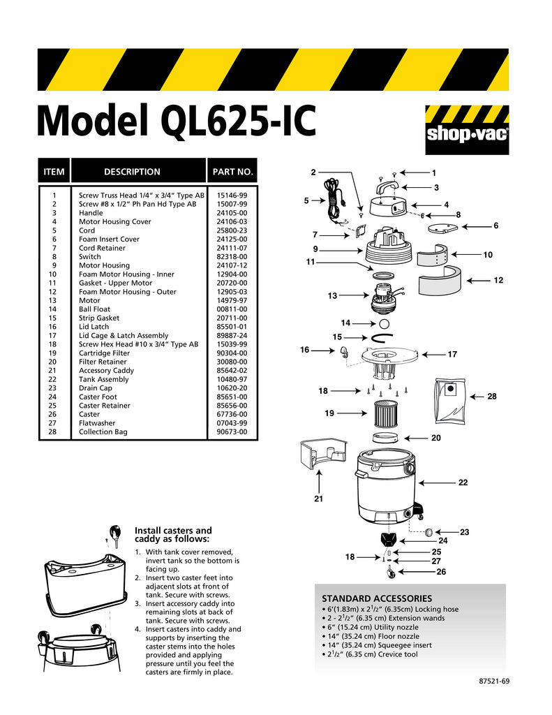 Shop-Vac Parts List for QL625IC Models (22 Gallon* Yellow / Black Industrial Vac)