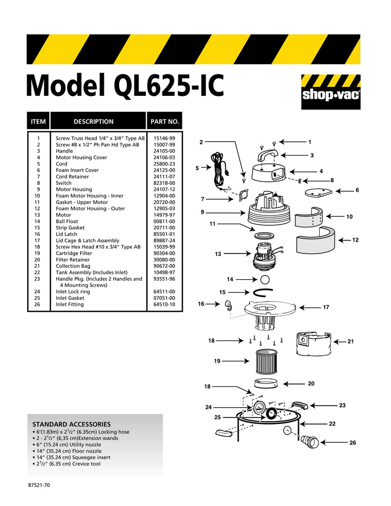 Shop-Vac Parts List for QL625IC Models (10 Gallon* Black / Stainless Steel Industrial Vac)