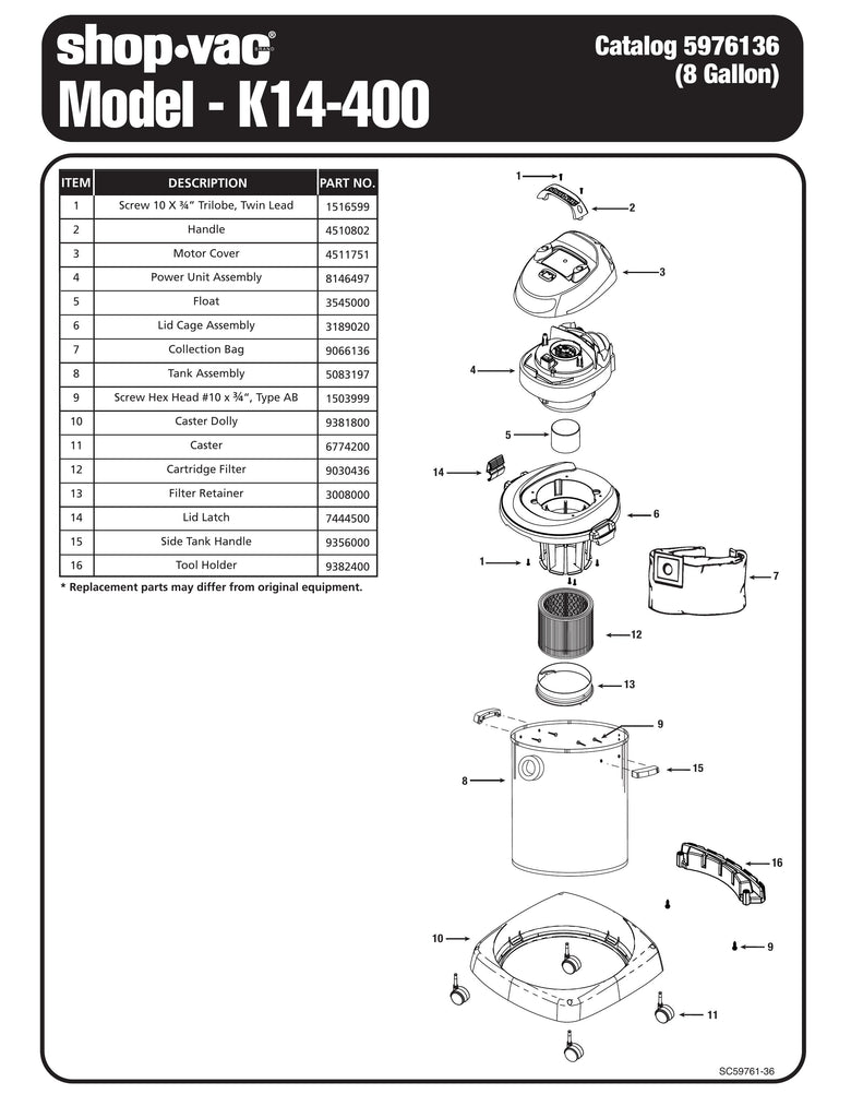 Shop-Vac Parts List for K14-400 Models (8 Gallon* Black / Stainless Steel Vac w/ Four Casters)