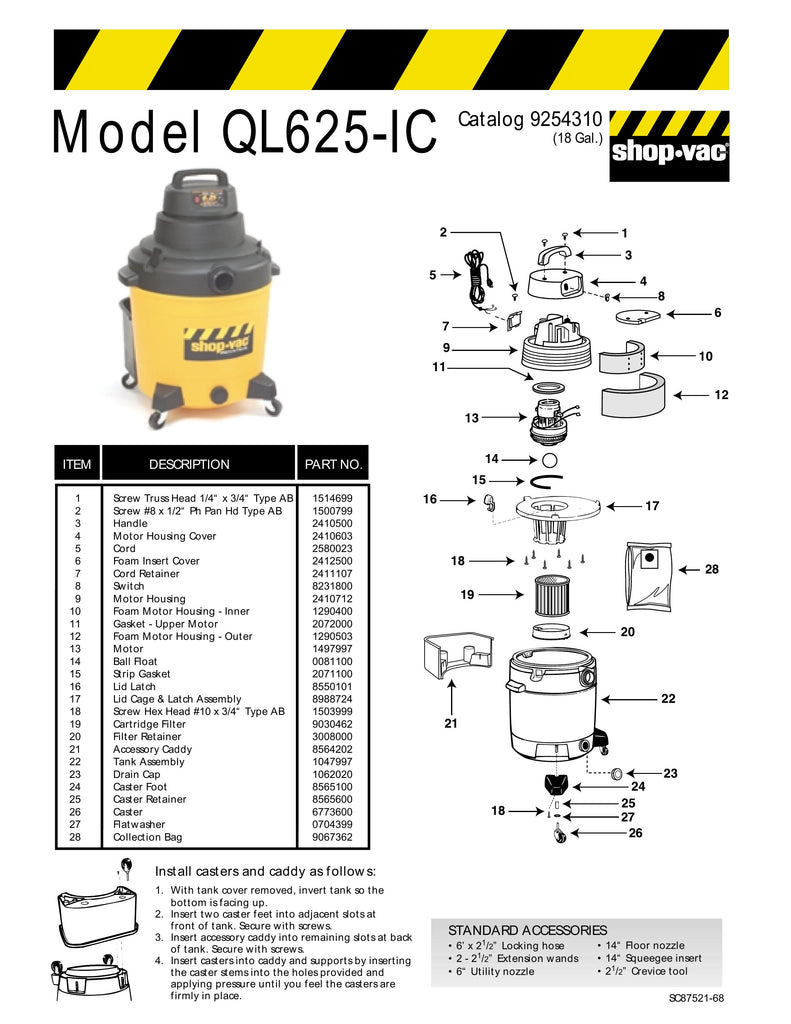 Shop-Vac Parts List for QL625IC Models (18 Gallon* Yellow / Black Industrial Vac)