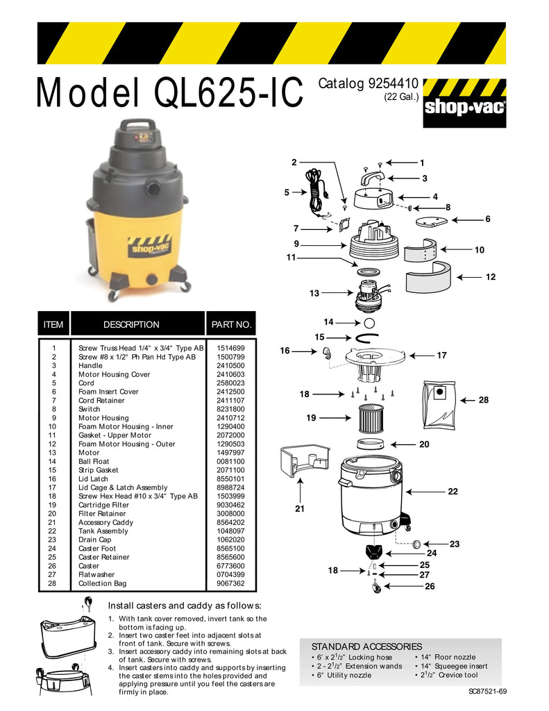 Shop-Vac Parts List for QL625-IC Models (22 Gallon* Yellow / Black Industrial Vac)