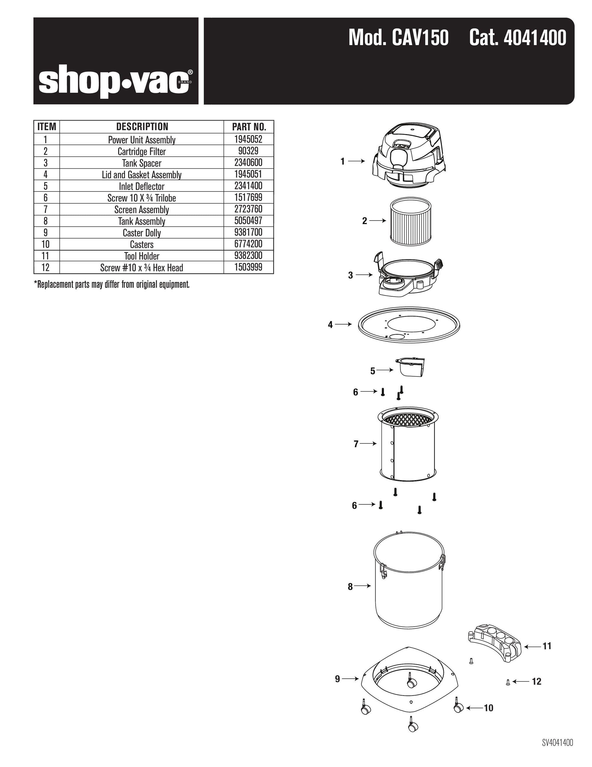 ShopVac Parts List for CAV150 Models 5.0 Gallons* Ash Dry V