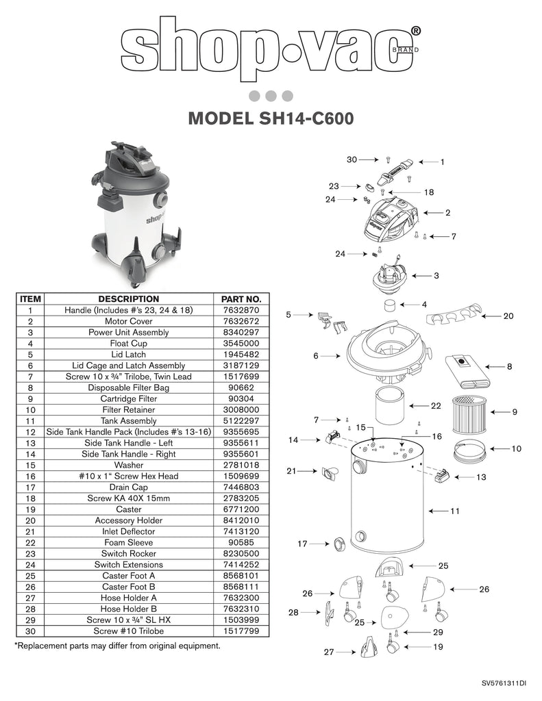 Shop-Vac Parts List for SH14-C600 Models (12 Gallon* 6.0 Peak HP** Stainless Steel Wet/Dry Vacuum)