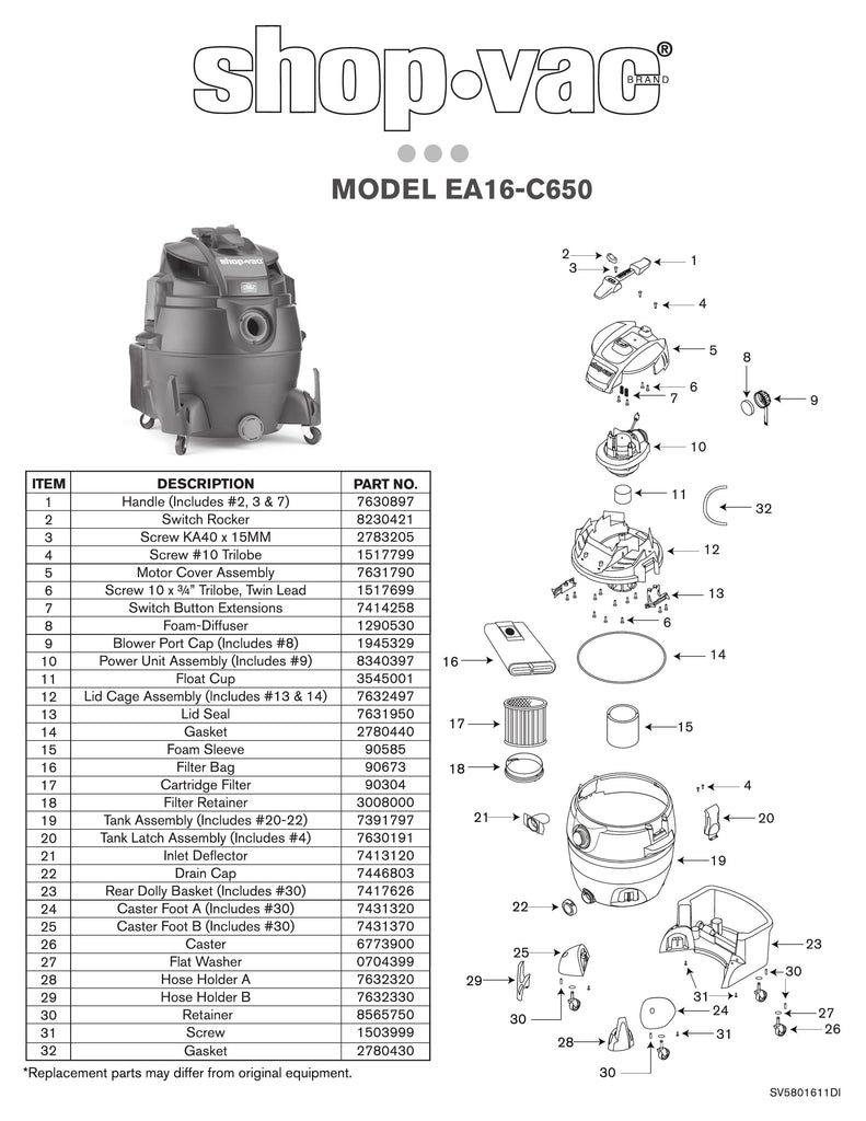 Shop-Vac Parts List for SH14-C650 Models (16 Gallon* 6.5 Peak HP** Wet/Dry Vacuum)