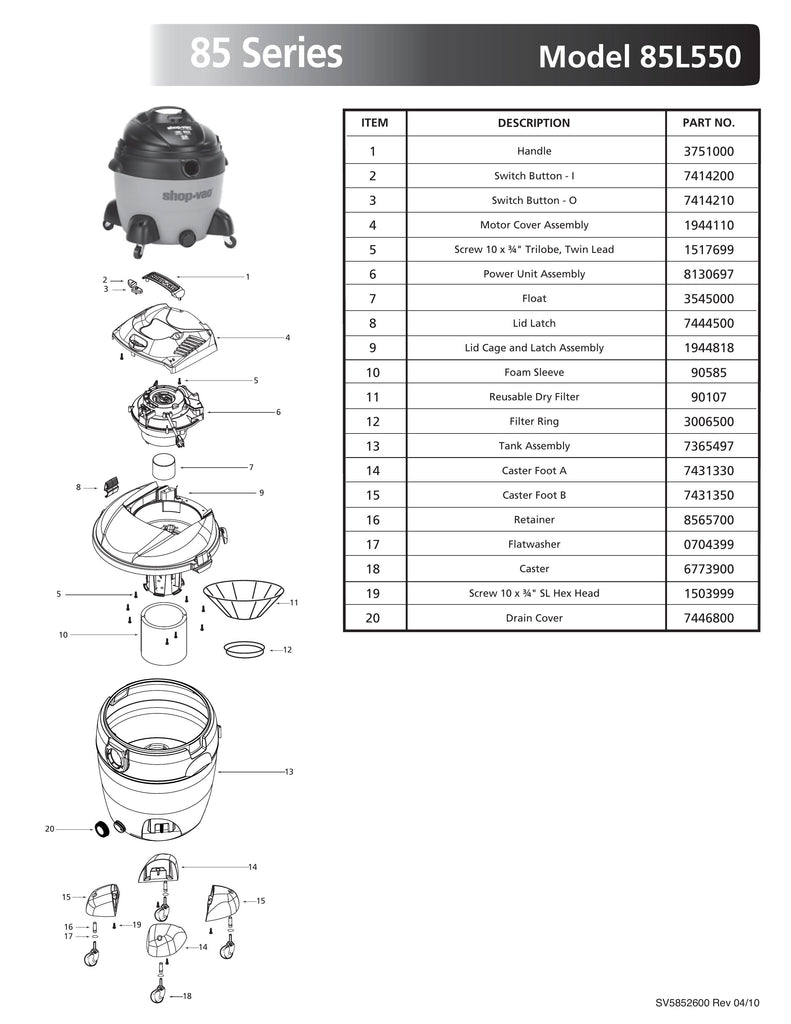 Shop-Vac Parts List for 85L550 Models (16 Gallon* Orange / Black Vac)