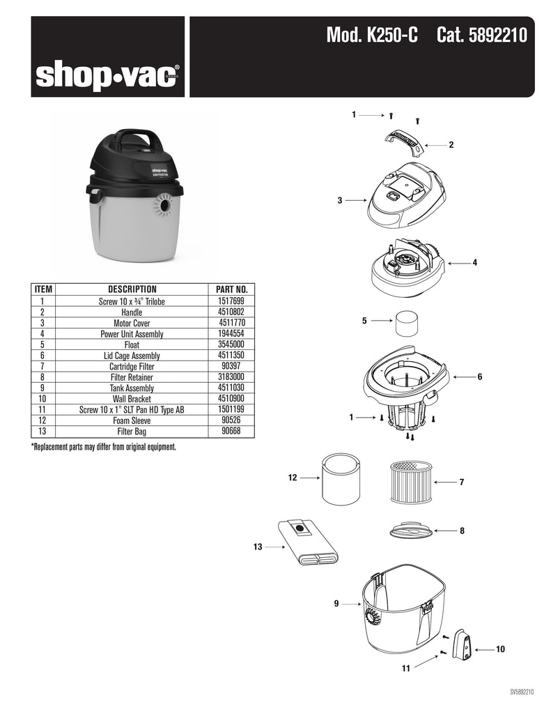 Shop-Vac Parts List for K250-C Models (Shop-Vac 2.5 Gallon* 2.5 Peak HP** Contractor Portable Wet/Dry Vac)