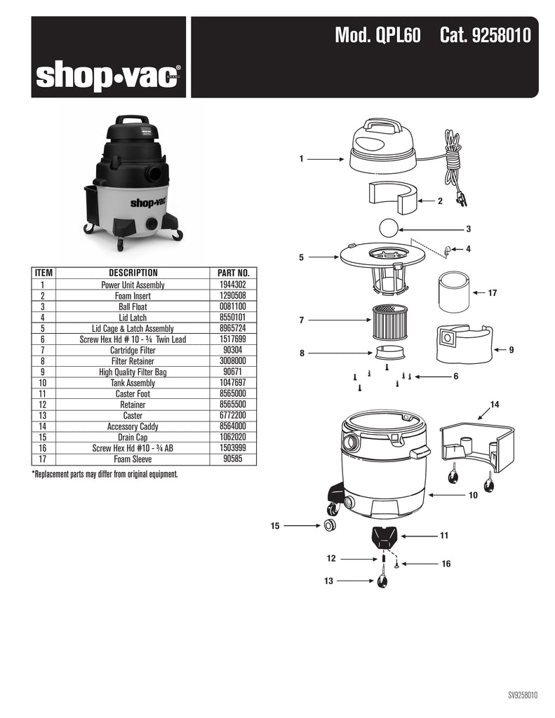 Shop-Vac Parts List for QPL60 Models (Shop-Vac 8 Gallon* 6.0 Peak HP** Industrial Wet/Dry Vac)
