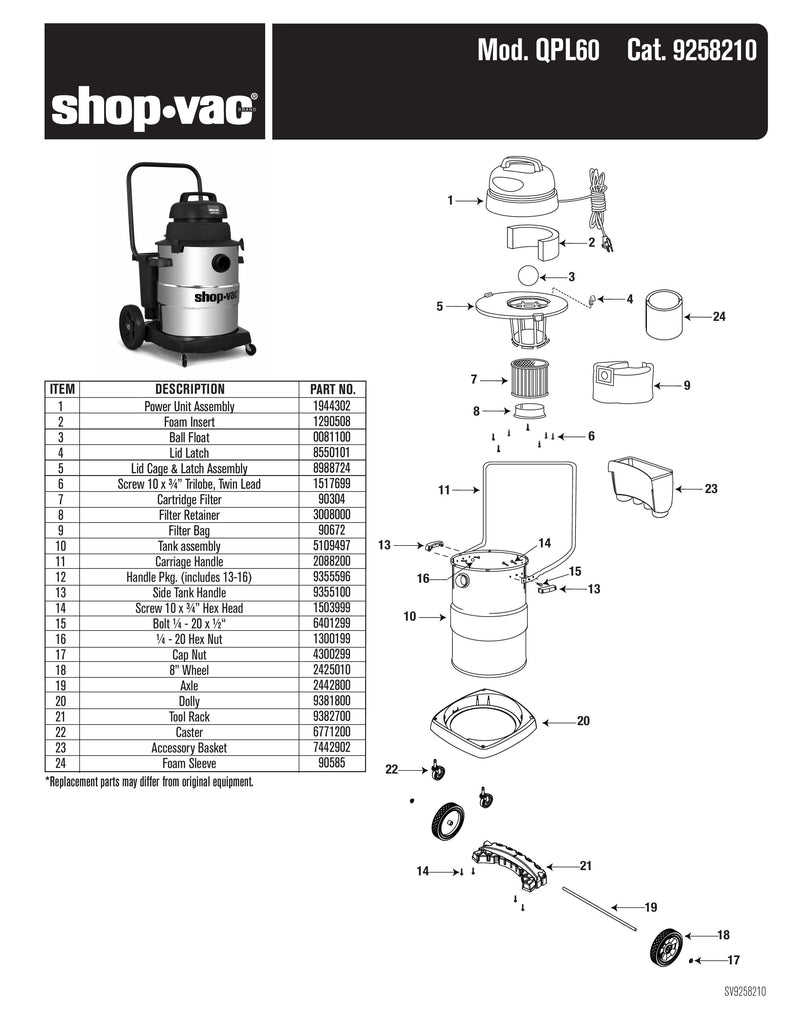 Shop-Vac Parts List for QPL60 Models (Shop-Vac 10 Gallon* 6.0 Peak HP** Industrial Single-Stage Wet/Dry Vac)