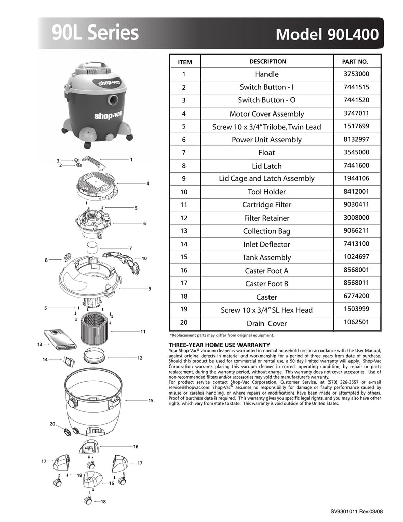 Shop-Vac Parts List for 90L400 Models (10 Gallon* Blue / Gray Vac w/ Four Caster Feet)