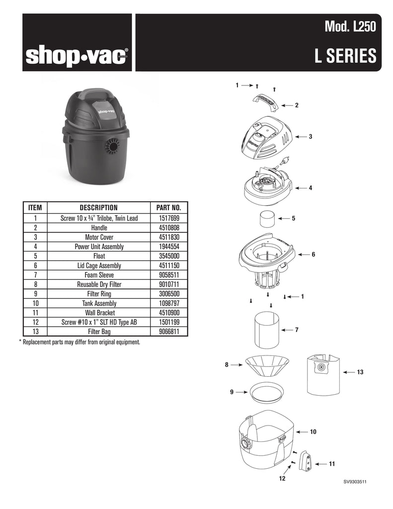 Shop-Vac Parts List for L250 Models (2.5 Gallon 2.5 Peak HP Wet/Dry Portable Vacuum)