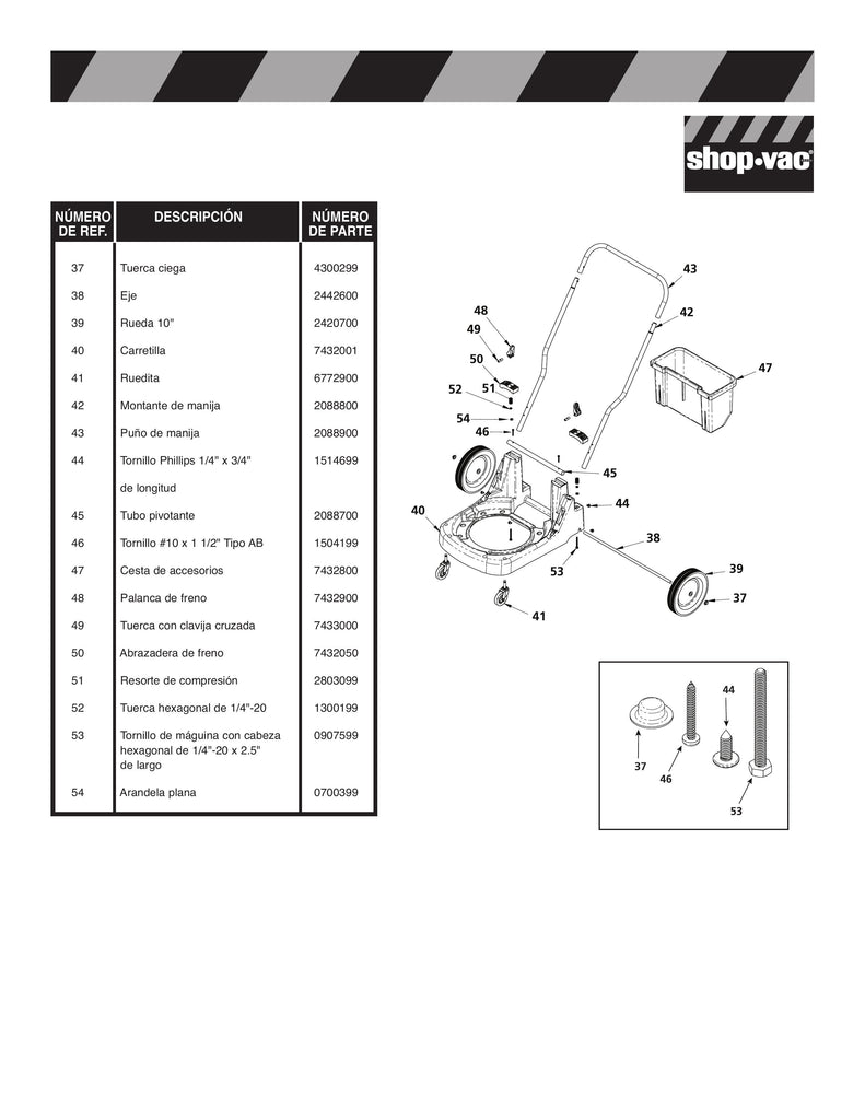 Shop-Vac Parts List for UL2S250 Models (15 Gallon* Stainless Steel Industrial Vac w/ FlipN'Pour® Dolly)