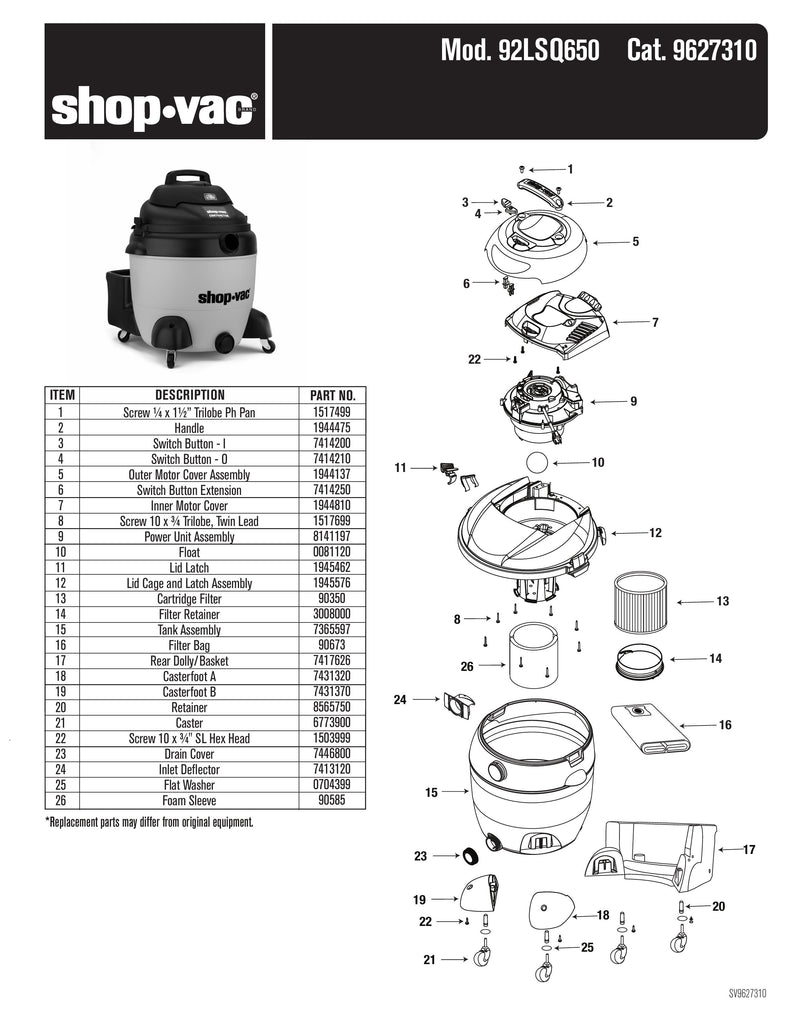Shop-Vac Parts List for 92LSQ650 Models (Shop-Vac 18 Gallon* 6.5 Peak HP** SVX2 Powered Contractor Wet/Dry Vac)