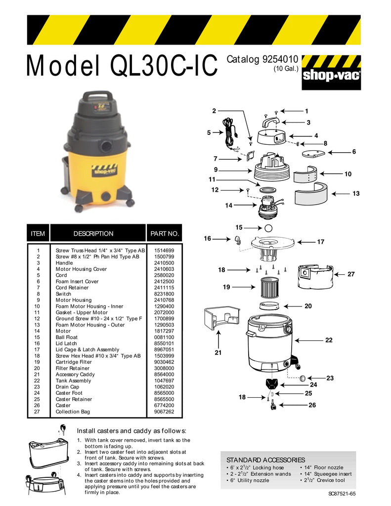 Shop-Vac Parts List for QL30CIC Models (10 Gallon* Yellow / Black Industrial Vac)