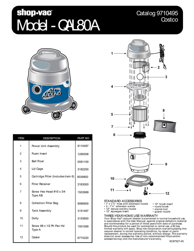 Shop-Vac Parts List for QAL80A Models (3 Gallon* Blue / Gray AllAround® Vac w/ Cartridge Filter and Collection Bag)