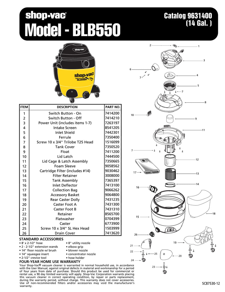 Shop-Vac Parts List for BLB550 Models (14 Gallon* Yellow / Black Blower Vac w/ Tank containing a Black Tank Top and Rear Caster Dolly w/ Basket)